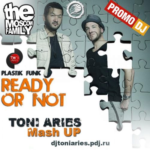 Plastik Funk & Tomcraft - Ready Or Not (Toni Aries Mash Up) [2012]