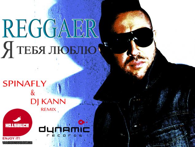 Reggaer -    (Spinafly & DJ Kann Remix) [2012]