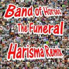 Band Of Horses � The Funeral (Harisma Remix) [2012]