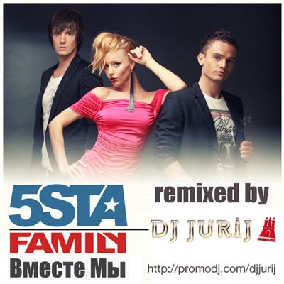 5sta Family -   (DJ Jurij Remix Radio Edit).mp3