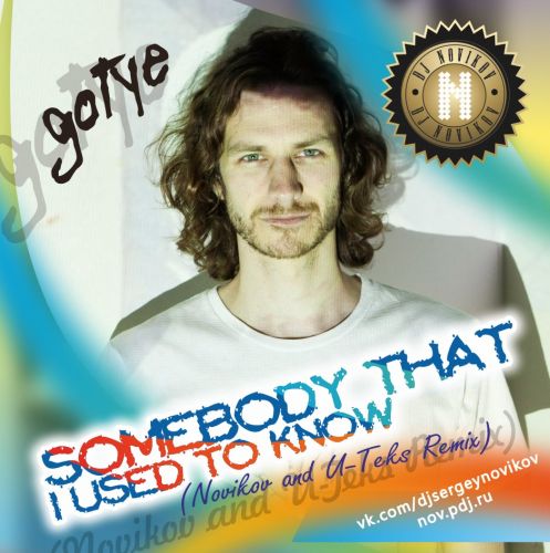 Gotye & Kimbra - Somebody That I Used To Know (Novikov & U-Teks Remix)
