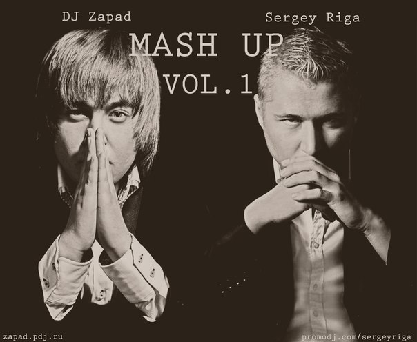 Sergey Riga & DJ Zapad - Summer Mash up collection!!
