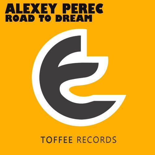 Alexey Perec - Road To Dream (Original Mix) [2012]