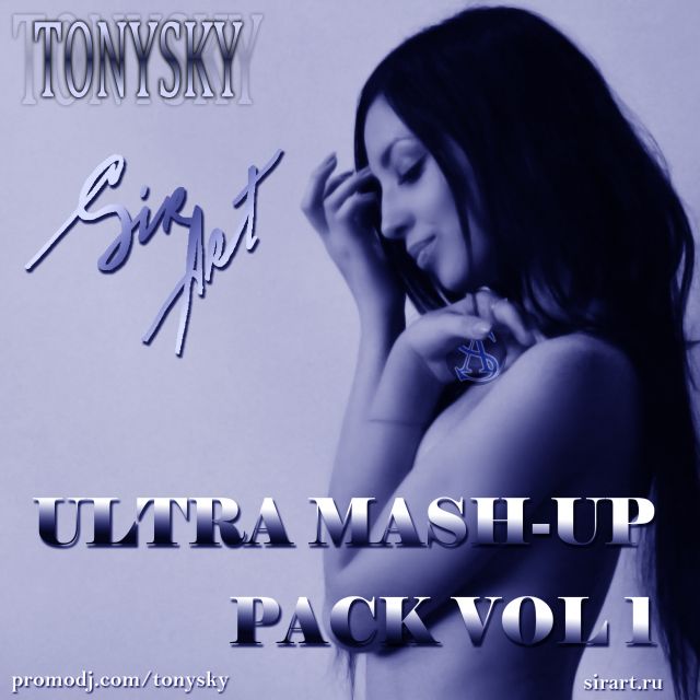 Sir Art & TonySky - Ultra Mash-Up Pack Vol 1 (Part 2) [2012]