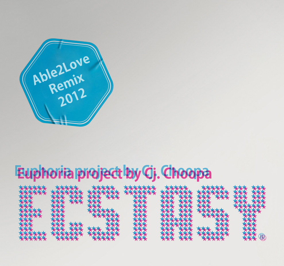 Euphoria project by Cj Choopa - Extasy (Able2Love Remix) [2012]