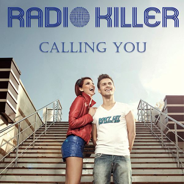Radio Killer - Calling You (Notrack Club Mix)