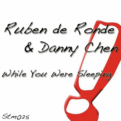 Ruben De Ronde & Danny Chen - While You Were Sleeping (Mindset Remix).mp3