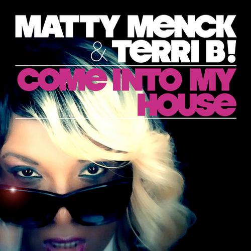 Matty Menck & Terri B! - Come Into My House (Bastian Van Shield Remix).mp3