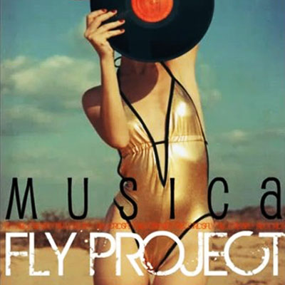 Fly Project - Musica (Release) [2012]
