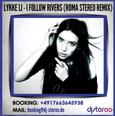 Lykke Li - I Follow Rivers (Roma Stereo Extended Remix).mp3