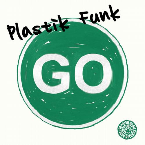 Plastik Funk - Go (Original Mix).mp3