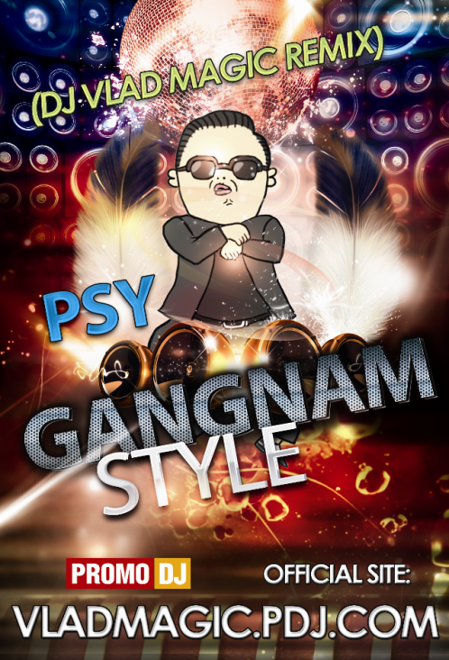 PSY - Gangnam Style (DJ Vlad Magic Remix).mp3