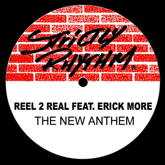 Reel 2 Real Feat Erick More - The New Anthem (2 mixes) [1992]