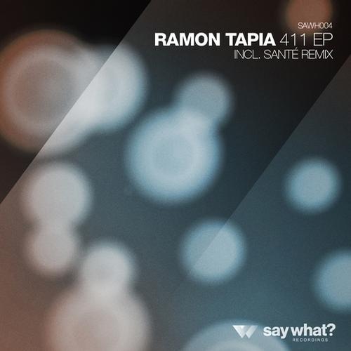 Ramon Tapia - 411 (Original; Sante Mix's) [2012]