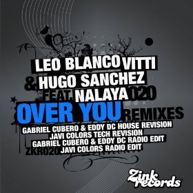 Leo Blanco & Vitti & Hugo Sanchez, Nalaya Brown - Over You (Gabriel Cubero & Eddy Dc