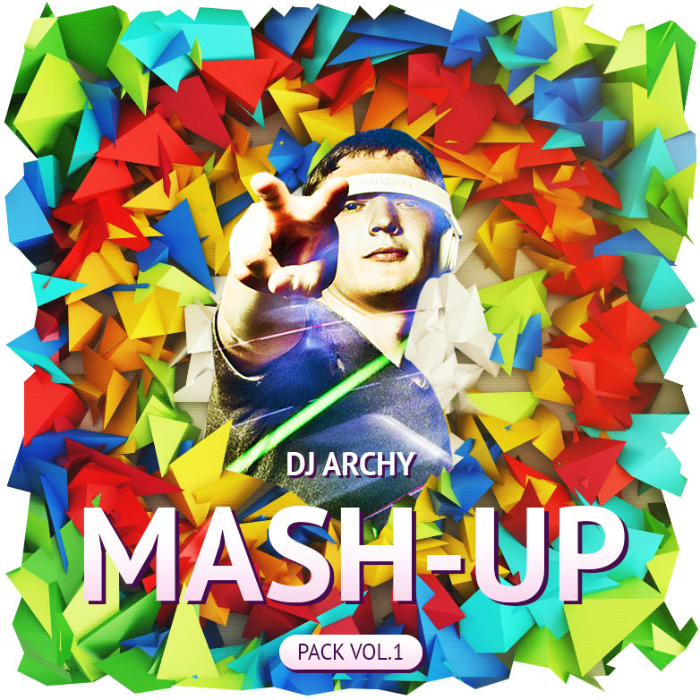Dj Archy - Mash-Up Collections (Vol. 1) [2012]