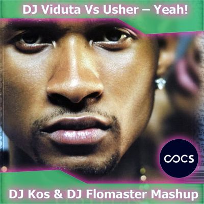 DJ Viduta feat Usher  Yeah (DJ Kos & DJ Flomaster Mashup) [2012]
