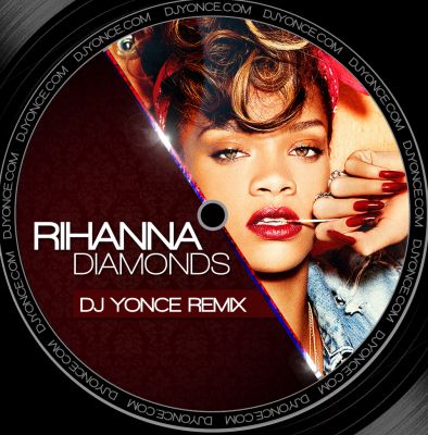 Rihanna - Diamonds ( DJ Yonce Remix ).mp3