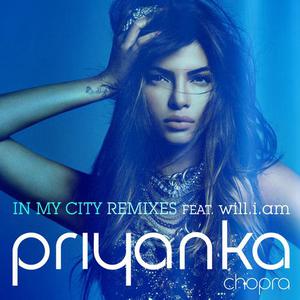 Priyanka Chopra feat. Will.I.Am - In My City (R3hab & ZROQ Remix).mp3