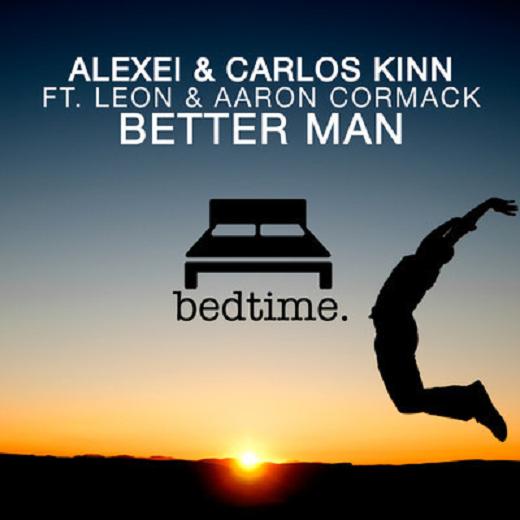 Alexei & Carlos Kinn feat. Leon & Aaron Cormack - Better Man (Fine Touch Remix).mp3