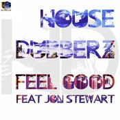 House Dubberz feat. Jon Stewart - Feel Good (Original Mix).mp3