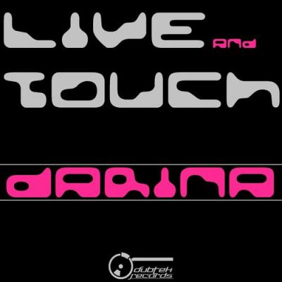 Live & Touch  Darina (Release) [2013]