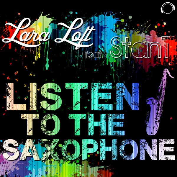 Lara Loft feat. Stan1 - Listen To The Saxophone (Johan K Remix).mp3