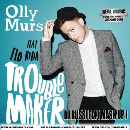 Olly Murs feat. Flo-Rida - Troublemaker (Dj Russi Fix Mashup) [2013]