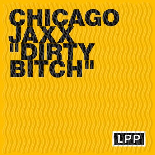 Chicago Jaxx - Dirty Bitch (Oliver Huntemann Remix) [2013]