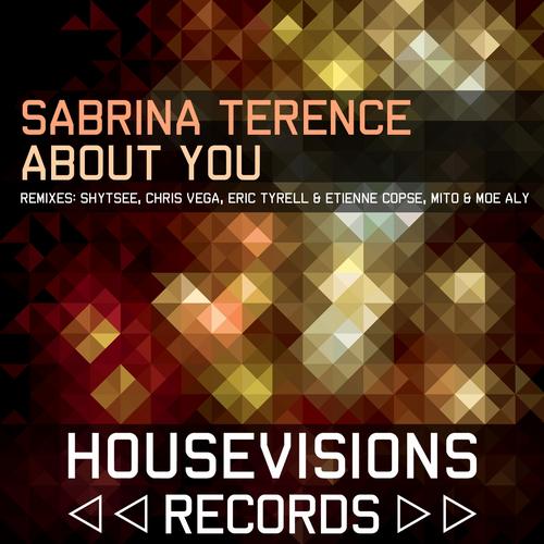 Sabrina Terence - About You (Chris Vega, Eric Tyrell & Etienne Copse Remix).mp3