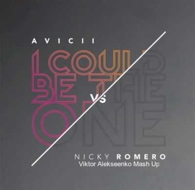 Avicii & Nicky Romero Vs. Synchronice - I Could Be The One (Viktor Alekseenko Mash Up).mp3