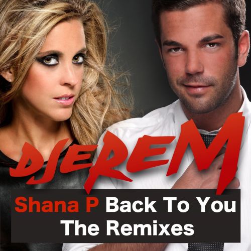 08-djerem_feat_shana_p_-_back_to_you_(the_wildlife_remix).mp3