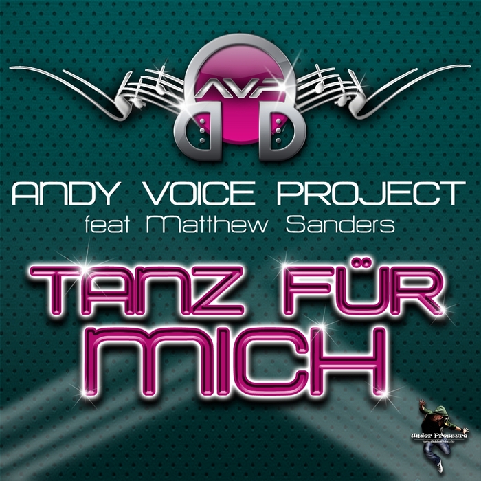 Andy Voice Project Feat Matthew Sanders  - Tanz Fuer Mich (Andy Voice Remix).mp3