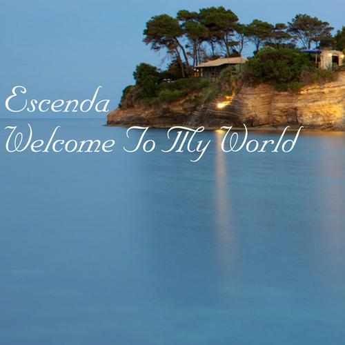 Escenda - Welcome To My World (Dub Mix).mp3