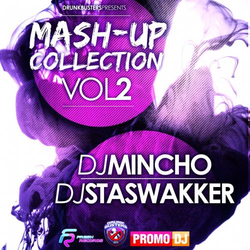 Mincho & Stas Wakker - Mashup Collection Vol. 2 [2013]