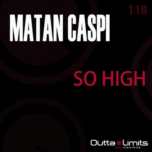 Matan Caspi - So High.mp3