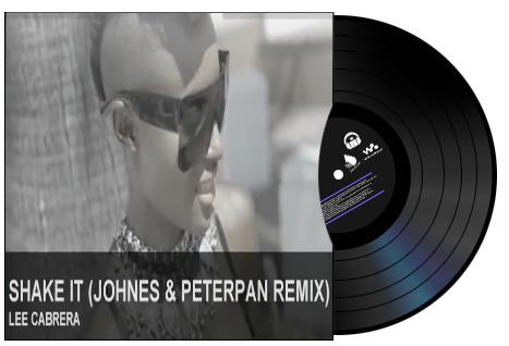 Lee Cabrera - Shake It (Johnes & Peterpan Remix) [2013]