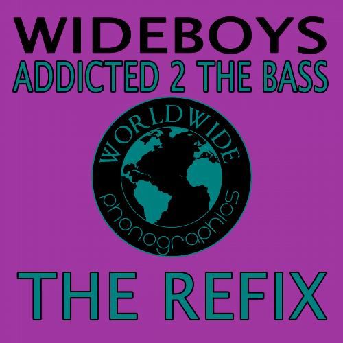 Wideboys - Addicted 2 The Bass (Notches Remix).mp3