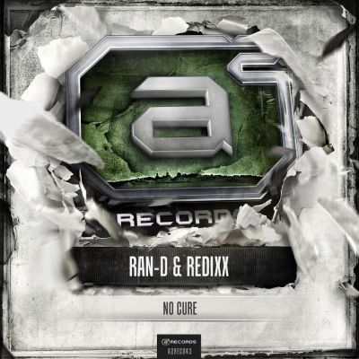 Ran-D and Redixx - No Cure [2013]