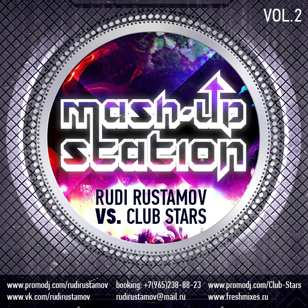 Rudi Rustamov vs. Club Stars - Mash-Up Station Vol.2 [2013]