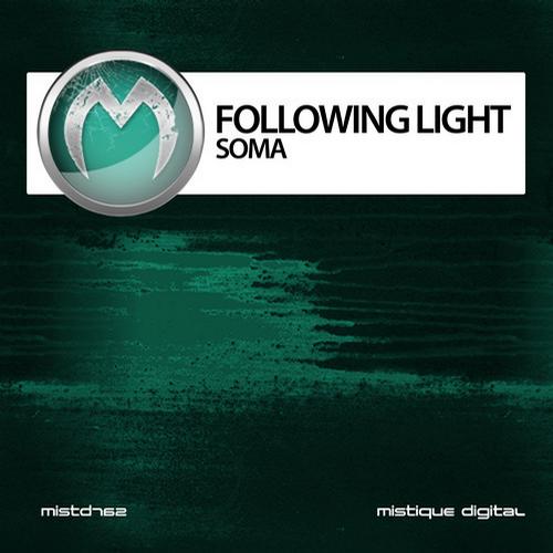 Following Light - Soma; Permanent (Original Mix's) [2013]