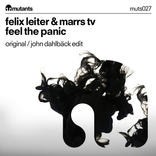 Felix Leiter & Marrs TV - Stop The Panic (John Dahlback Edit) [2013]