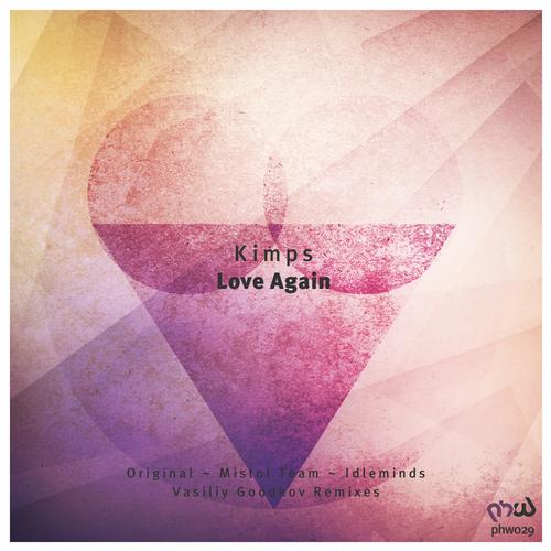 Kimps - Love Again (Vasiliy Goodkov Remix).mp3