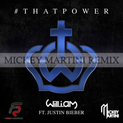 Will.I.Am feat. Justin Bieber - That Power (Mickey Martini Remix).mp3
