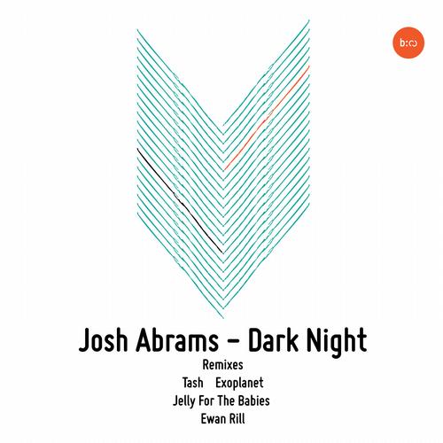 Josh Abrams - Dark Night (Exoplanet Remix).mp3