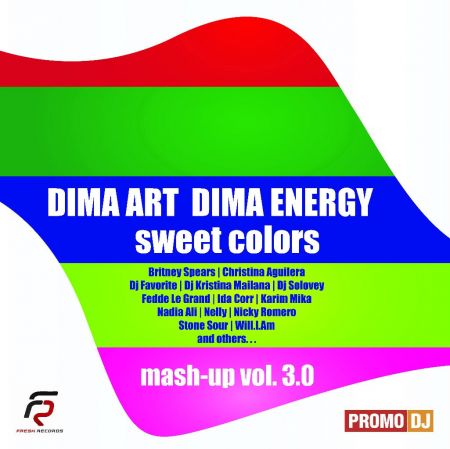 Dima Art & Dima Energy - Sweet Colors [2013]