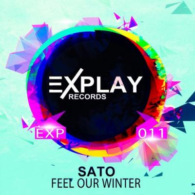 Sato - Feel Our Winter (Original Mix).mp3