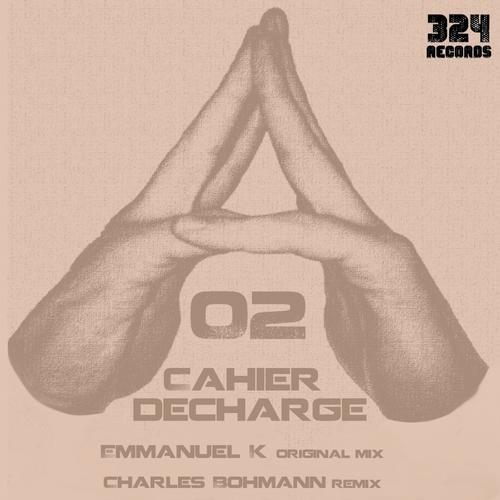 Emmanuel K - Cahier Decharge EP [2013]