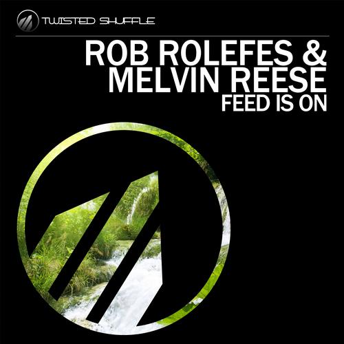 Melvin Reese, Rob Rolefes - Feed Is On (Lucas & Steve Remix).mp3