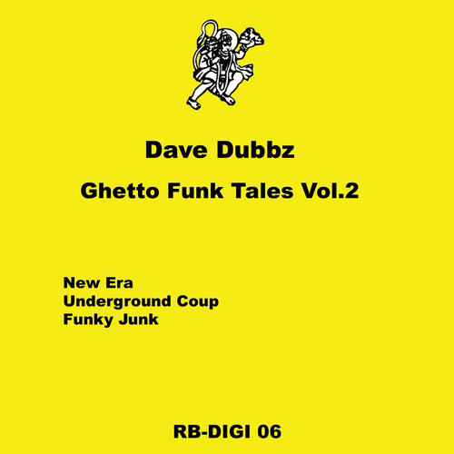 Dave Dubbz - Ghetto Funk Tales Vol.2 EP [2013]
